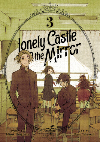 Book cover for Lonely Castle in the Mirror (Manga) Vol. 3