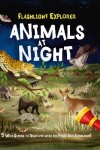 Book cover for Flashlight Explorer: Animals at Night