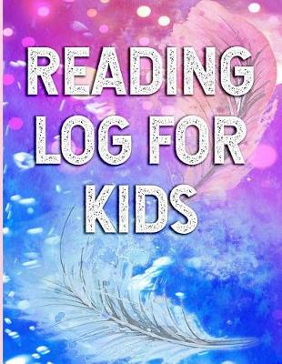 Cover of Reading Log For Kids