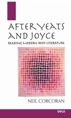 Book cover for After Yeats and Joyce