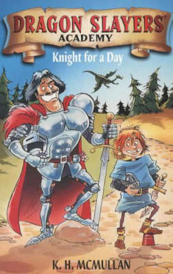 Book cover for Dragon Slayers' Academy 5: Knight for a Day