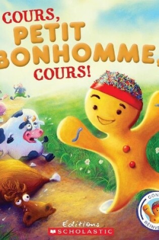 Cover of Contes Réinventés: Cours, Petit Bonhomme, Cours!