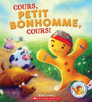 Book cover for Contes R�invent�s: Cours, Petit Bonhomme, Cours!