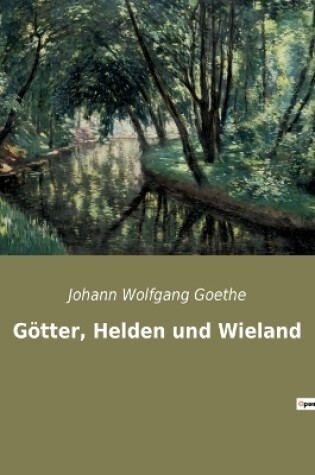 Cover of Götter, Helden und Wieland