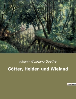 Book cover for Götter, Helden und Wieland