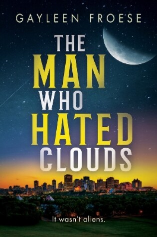 Cover of The Man Who Hated Clouds