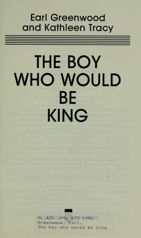 Book cover for Greenwood & Tracy : Boy Who Would be King (Hbk)