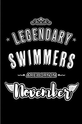 Book cover for Legendary Swimmers are born in November