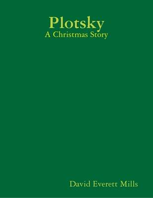 Book cover for Plotsky - A Christmas Story