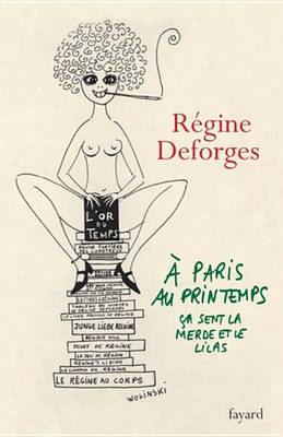 Book cover for A Paris, Au Printemps, CA Sent La Merde Et Le Lilas