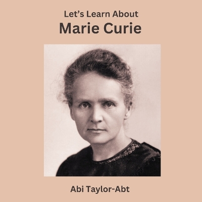 Book cover for Let's Learn About Marie Curie