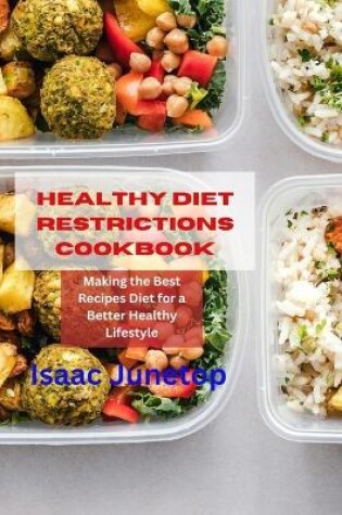 Cover of Healthy Diet Restrictions Cookbook