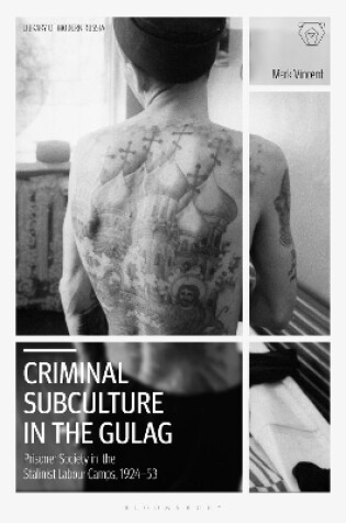 Cover of Criminal Subculture in the Gulag