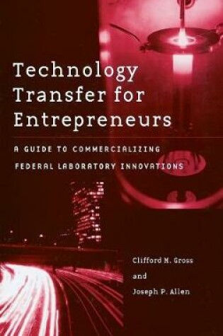 Cover of Technology Transfer for Entrepreneurs