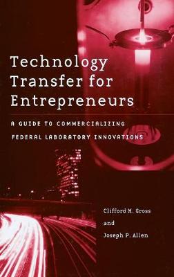 Book cover for Technology Transfer for Entrepreneurs