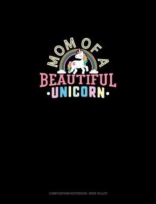 Cover of Mom Of A Beautiful Unicorn