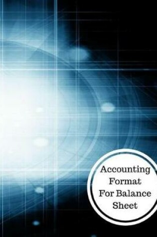 Cover of Accounting Format for Balance Sheet