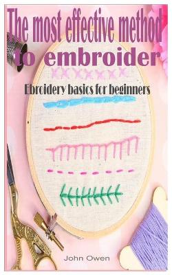 Book cover for The most effective method to embroider