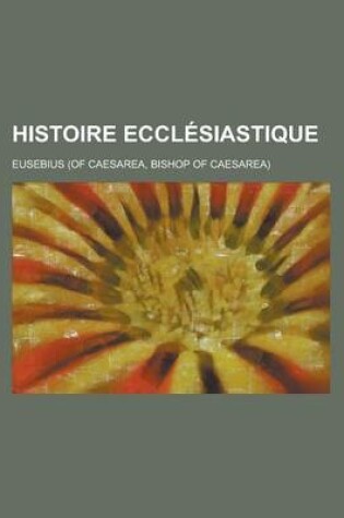 Cover of Histoire Ecclesiastique