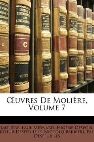 Cover of Uvres de Moli Re, Volume 7