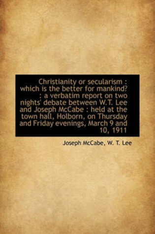 Cover of Christianity or Secularism