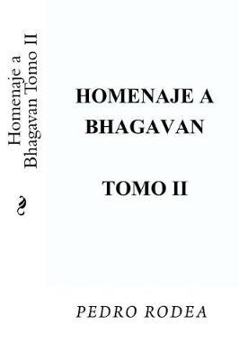 Book cover for Homenaje a Bhagavan Tomo II