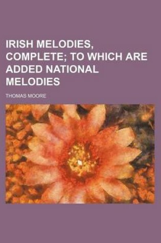 Cover of Irish Melodies, Complete