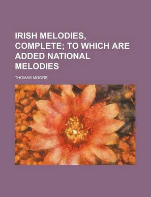 Book cover for Irish Melodies, Complete