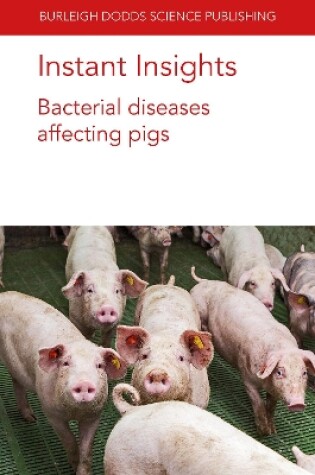Cover of Instant Insights: Bacterial Diseases Affecting Pigs