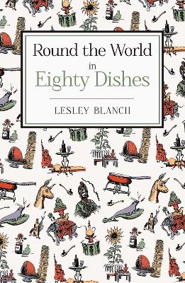 Book cover for Round the World in Eighty Dishes