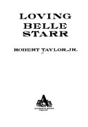 Book cover for Loving Belle Starr