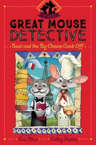 Cover of Basil and the Big Cheese Cook-Off