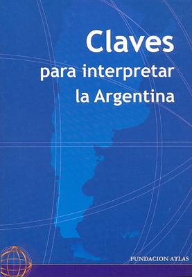 Book cover for Claves Para Interpretar La Argentina