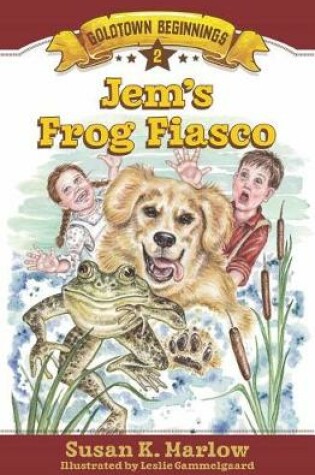 Cover of Jem`s Frog Fiasco