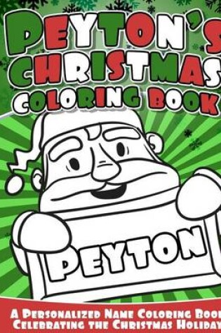 Cover of Peyton's Christmas Coloring Book