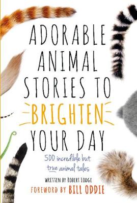 Book cover for Adorable Animal Stories to Brighten Your Day