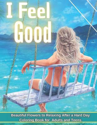 Book cover for I Feel Good