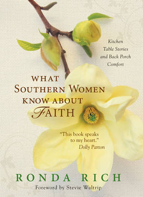 Book cover for What Southern Women Know About Faith