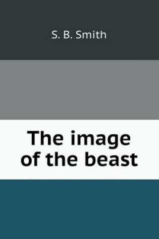 Cover of The image of the beast