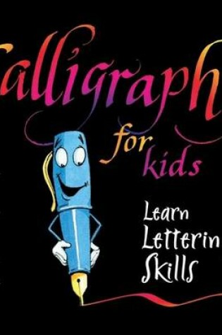 Cover of Calligraphy for Kids