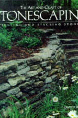 Cover of The Art and Craft of Stonescaping