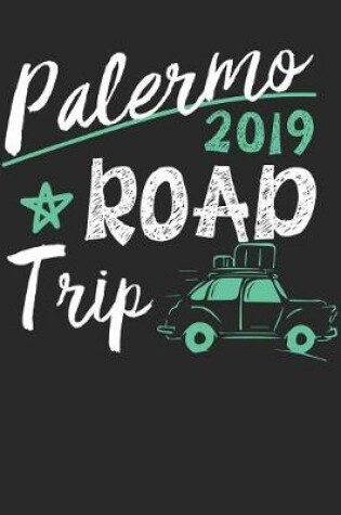 Cover of Palermo Road Trip 2019