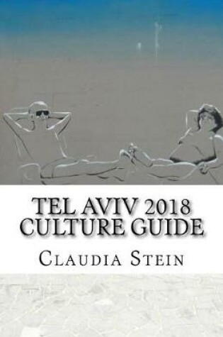 Cover of Tel Aviv 2018 Culture Guide