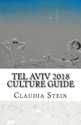 Book cover for Tel Aviv 2018 Culture Guide