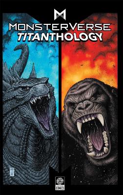 Book cover for Monsterverse Titanthology Vol. 1