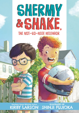 Book cover for Shermy and Shake, the Not So Nice Neighbor