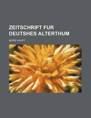 Book cover for Zeitschrift Fur Deutshes Alterthum