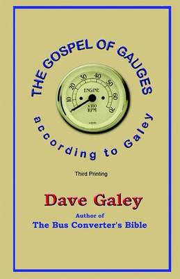 Book cover for The Gospel of Gauges. . . According to Galey