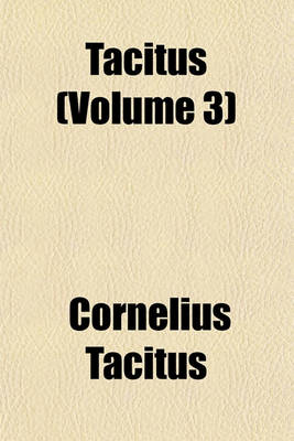 Book cover for Tacitus (Volume 3)