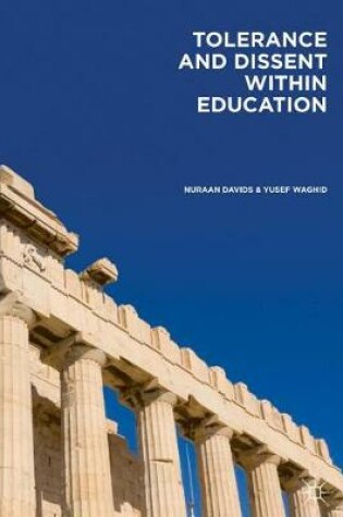 Cover of Tolerance and Dissent within Education